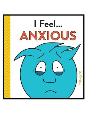 BUNDLE & SAVE🎉 I Feel Anxious Hardcover Book by DJ Corchin